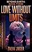 Love Without Limits (Beyond...