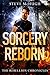 Sorcery Reborn (The Rebelli...