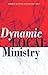 Dynamic Local Ministry