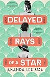 Delayed Rays of a...