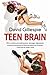 Teen Brain by David  Gillespie