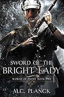 Sword of the Bright Lady (World of Prime Book 1)