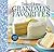 Taste of Home Grandma's Favorites: A Treasured Collection of 475 Classic Recipes