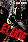 ELUDE: Part Three