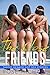 The Close Friends Taboo Men...