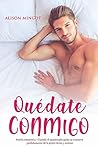 Quédate Conmigo: ...