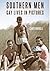 Southern Men by Chris Brickell