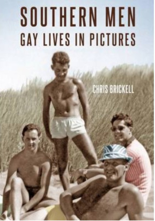 Southern Men: Gay Lives In Pictures