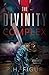 The Divinity Complex