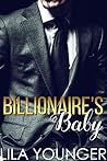 Billionaire's Baby by Lila Younger