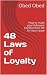 48 Secrets of Loyalty by Obed Obed
