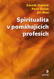 Spiritualita v pomáhajících profesích