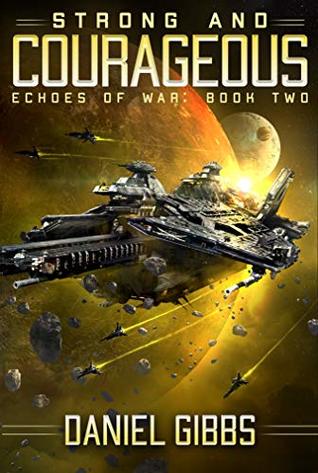 Strong and Courageous (Echoes of War #2)