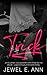 Trick (MAIA) by Jewel E. Ann