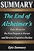 Summary: ''The End of Alzhe...