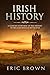 Irish History: A Concise Ov...