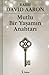 Mutlu Bir Yaşamın Anahtarı by David Aaron