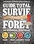 Guide total survie en forêt...