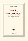 Proust, prix Goncourt. Une émeute littéraire (French Edition)