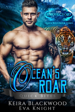 The Ocean's Roar (The Protectors Quick Bites, #3)