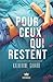 Pour ceux qui restent by Katherine Girard