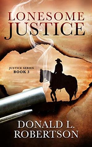 Lonesome Justice (Justice #3)