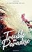 Trouble in Paradise