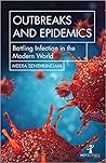 Outbreaks and Epidemics by Meera Senthilingam