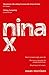 Nina X: Winner of the 2019 ...