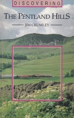 Discovering the Pentland Hills (Paperback)