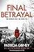 Final Betrayal (D.I. Lottie Parker #6)