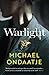 Warlight: Michael Ondaatje