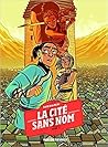 La Cité sans nom  by Faith Erin Hicks