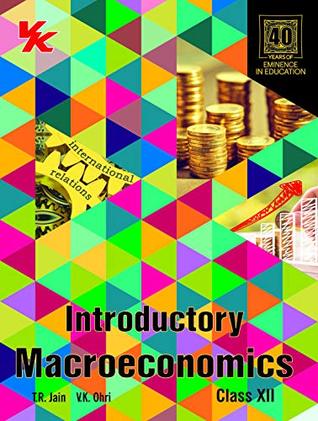 Introductory Macroeconomics Class Xii By T R Jain