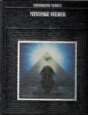Mystikkens verden - mystiske steder (Mystikkens verden #3)