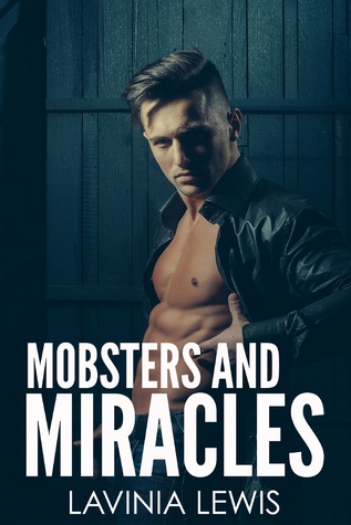 Mobsters and Miracles