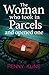 The Woman Who Took in Parce...