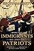 Immigrants and Patriots (Pa...