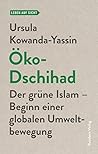 Öko-Dschihad: Der...