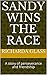 Sandy Wins the Race by Richarda Glass