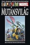 Mutánsvilág by Brian Michael Bendis
