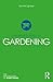 The Psychology of Gardening