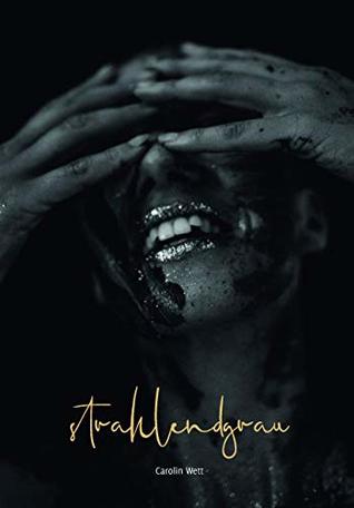 strahlendgrau (German Edition)
