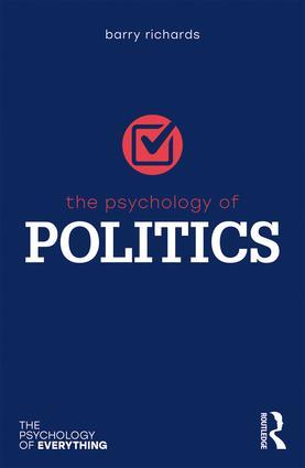 The Psychology of Politics (Kindle Edition)