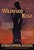 Wildwood Road by Christopher Golden