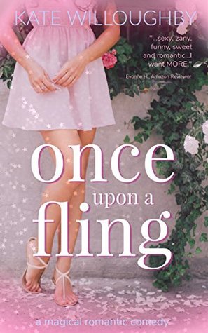 Once Upon a Fling (Be-Wished, #1)