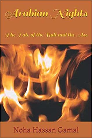 Arabian Nights: The Tale of the Bull and the Ass