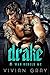 Drake: A Motorcycle Club Ro...