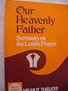 Our Heavenly Fath...