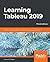 Learning Tableau 2019: Tool...